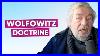 Wolfowitz Doctrine Is Actueler Dan Ooit